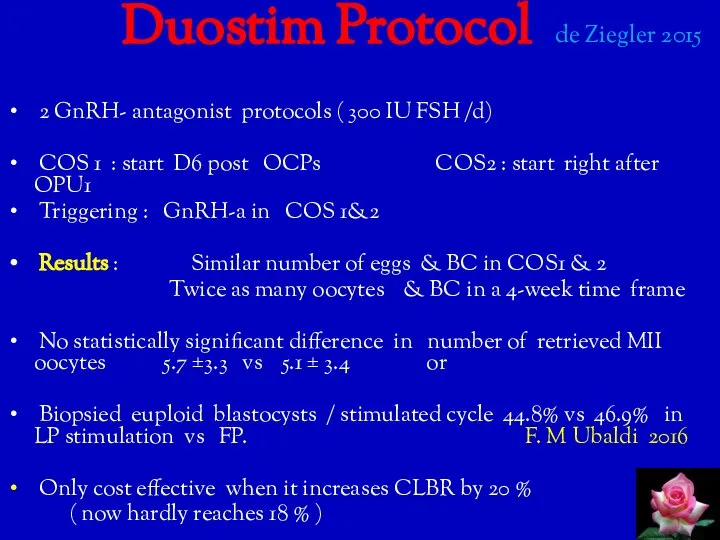 Duostim Protocol de Ziegler 2015 2 GnRH- antagonist protocols ( 300 IU