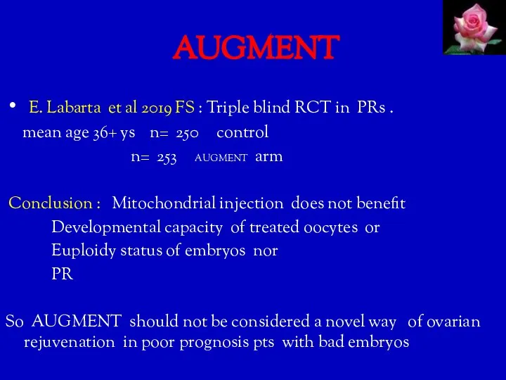 AUGMENT E. Labarta et al 2019 FS : Triple blind RCT in