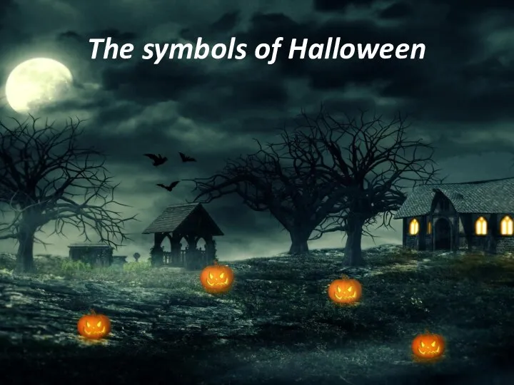 The symbols of Halloween