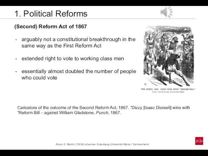 1. Political Reforms (Second) Reform Act of 1867 arguably not a constitutional