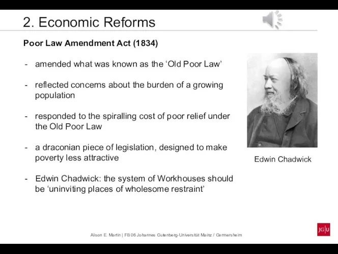 2. Economic Reforms Poor Law Amendment Act (1834) amended what was known