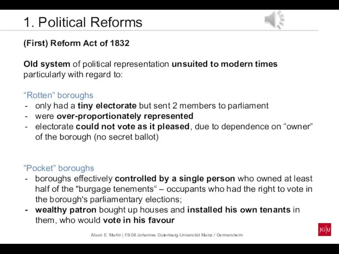 1. Political Reforms (First) Reform Act of 1832 Old system of political