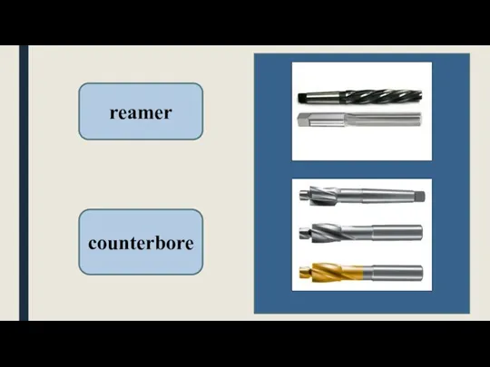 reamer counterbore