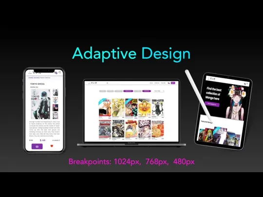 Adaptive Design Breakpoints: 1024px, 768px, 480px