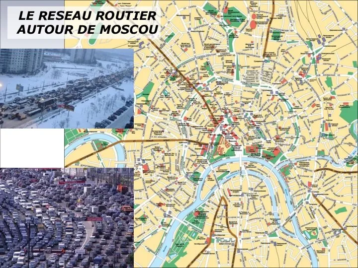 LE RESEAU ROUTIER AUTOUR DE MOSCOU