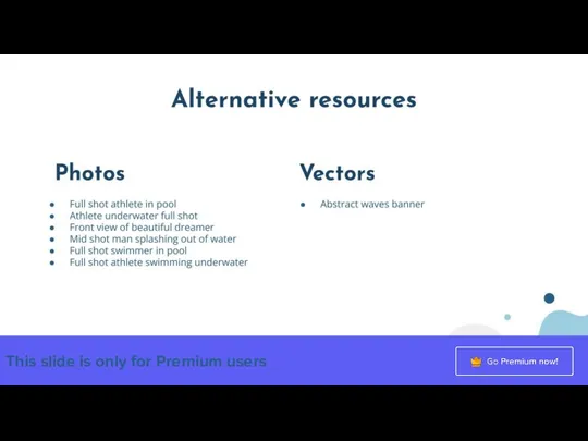 This slide is only for Premium users