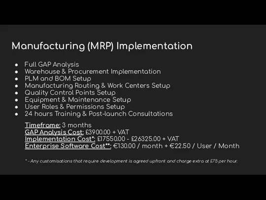 Manufacturing (MRP) Implementation Full GAP Analysis Warehouse & Procurement Implementation PLM and