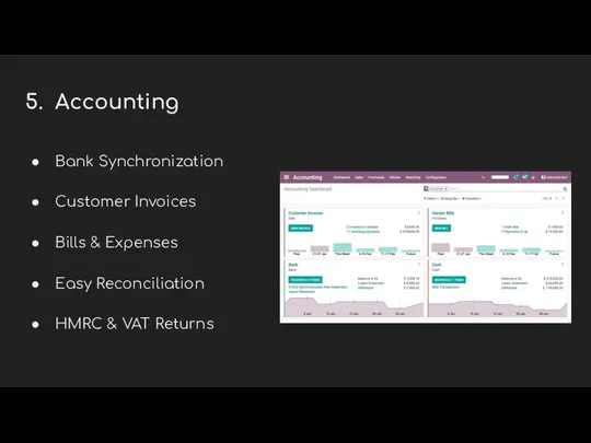 5. Accounting Bank Synchronization Customer Invoices Bills & Expenses Easy Reconciliation HMRC & VAT Returns