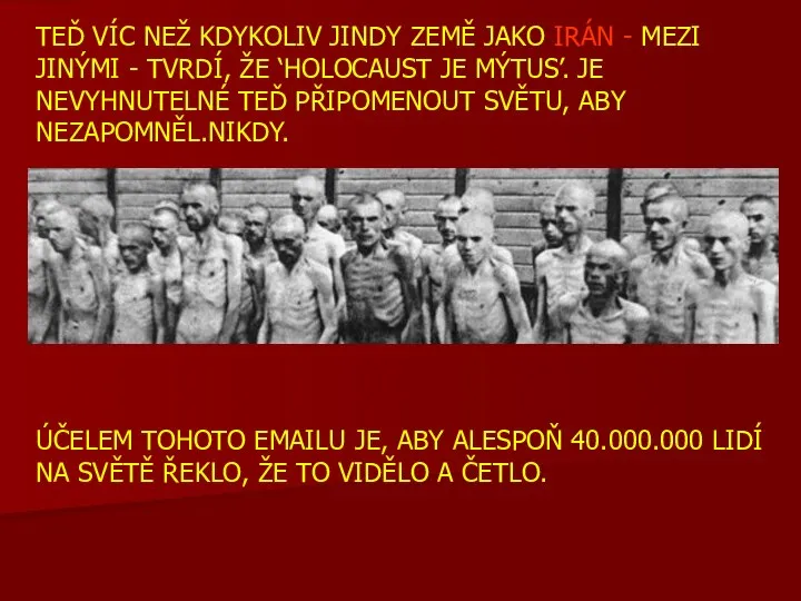 TEĎ VÍC NEŽ KDYKOLIV JINDY ZEMĚ JAKO IRÁN - MEZI JINÝMI -