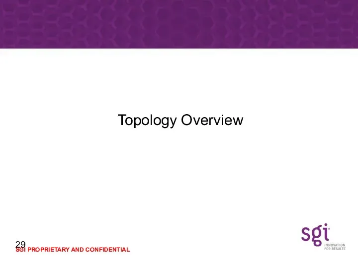 Topology Overview