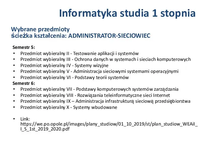 Semestr 5: Przedmiot wybieralny II - Testowanie aplikacji i systemów Przedmiot wybieralny