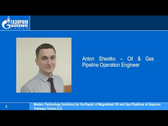 Anton Shestko – Oil & Gas Pipeline Operation Engineer Modern Technology Solutions