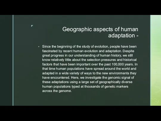 Geographic aspects of human adaptation - Since the beginning of the study
