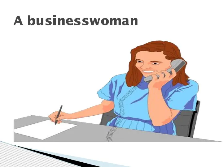 A businesswoman