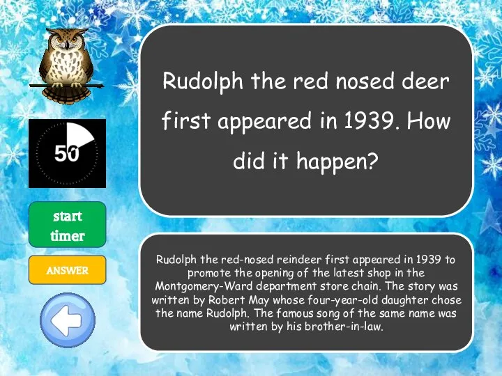 Rudolph the red nosed deer first appeared in 1939. How did it
