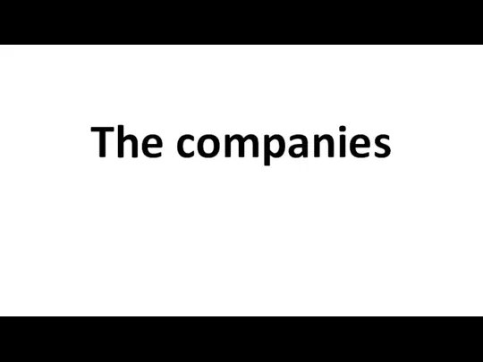 The companies
