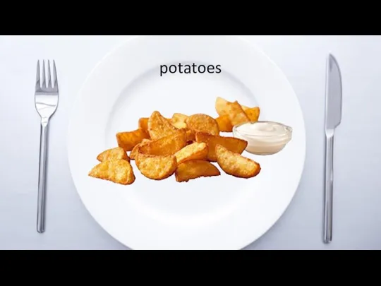 potatoes