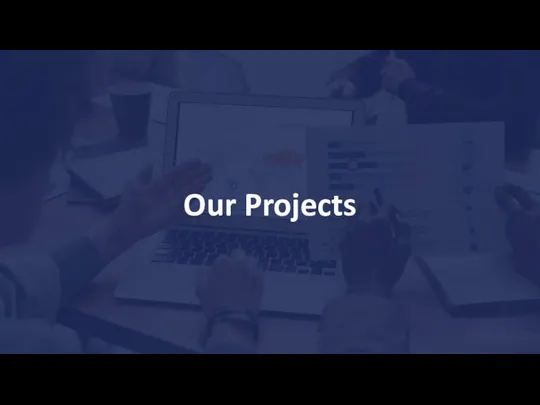 Our Projects