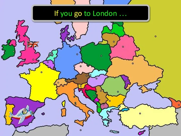 If you go to London …