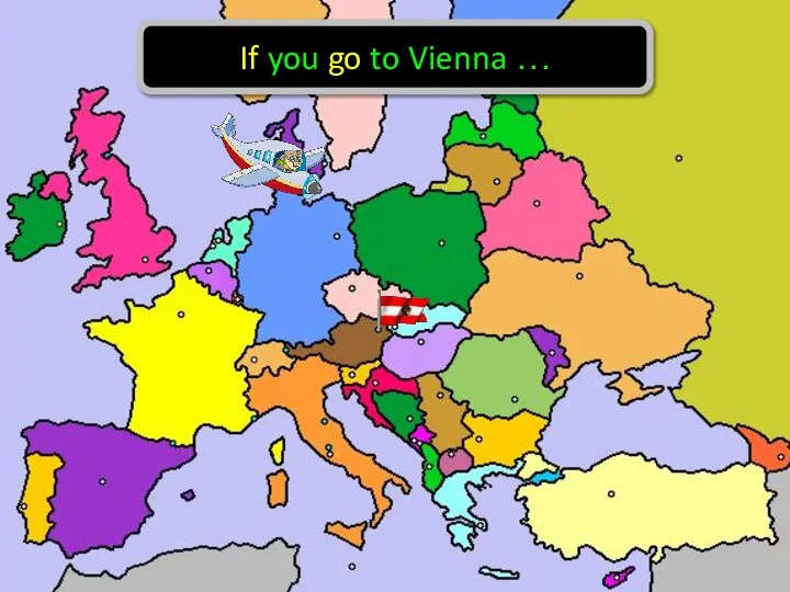 If you go to Vienna …