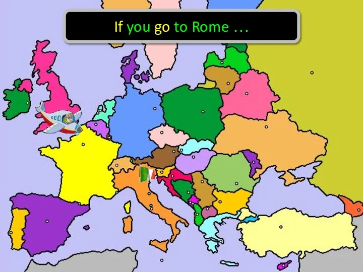 If you go to Rome …