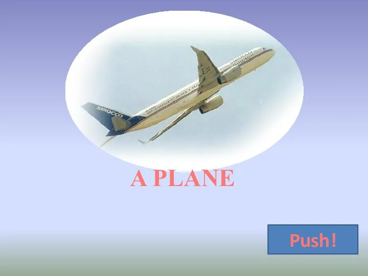 A PLANE Push!