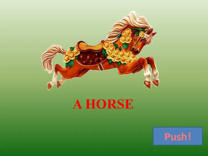 A HORSE Push!