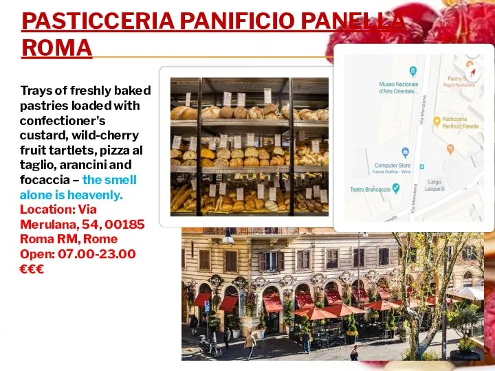 PASTICCERIA PANIFICIO PANELLA ROMA Trays of freshly baked pastries loaded with confectioner's