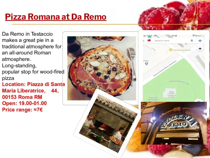 Pizza Romana at Da Remo Da Remo in Testaccio makes a great