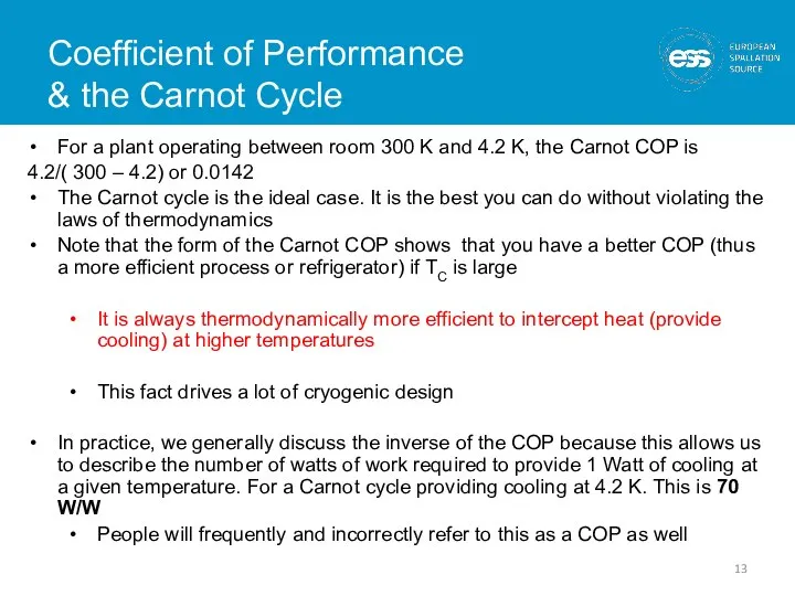 Coefficient of Performance & the Carnot Cycle For a plant operating between