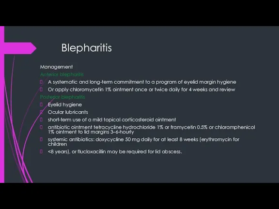 Blepharitis Management Anterior blepharitis A systematic and long-term commitment to a program