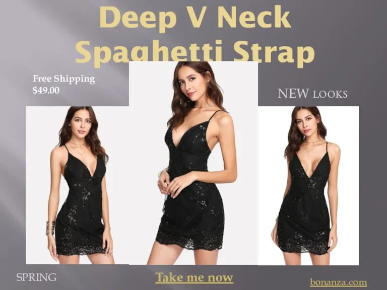 Deep V Neck Spaghetti Strap NEW LOOKS SPRING bonanza.com Take me now Free Shipping $49.00