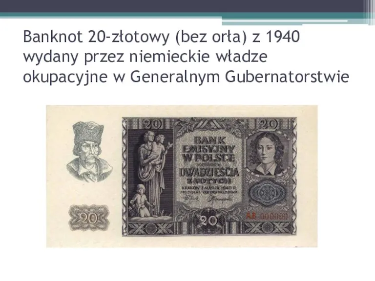 Banknot 20-złotowy (bez orła) z 1940 wydany przez niemieckie władze okupacyjne w Generalnym Gubernatorstwie