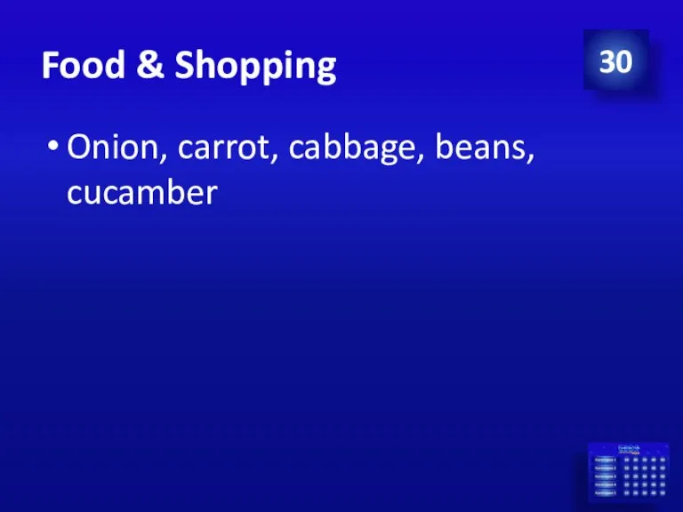 Food & Shopping Onion, carrot, cabbage, beans, cucamber 30