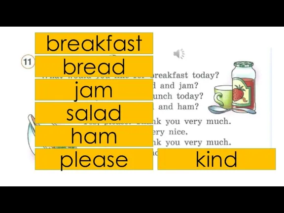 breakfast bread jam salad ham please kind