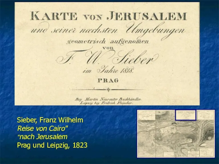 Sieber, Franz Wilhelm "Reise von Cairo nach Jerusalem" Prag und Leipzig, 1823