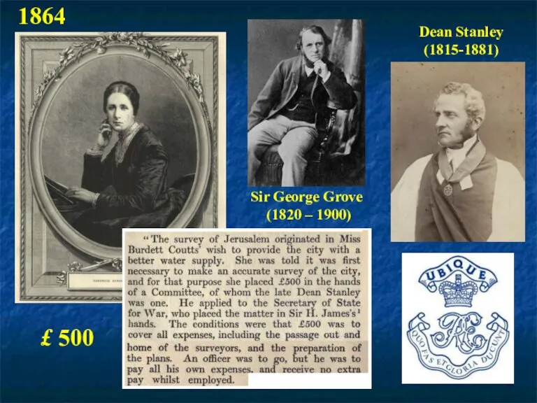 £ 500 Sir George Grove (1820 – 1900) Dean Stanley (1815-1881) 1864