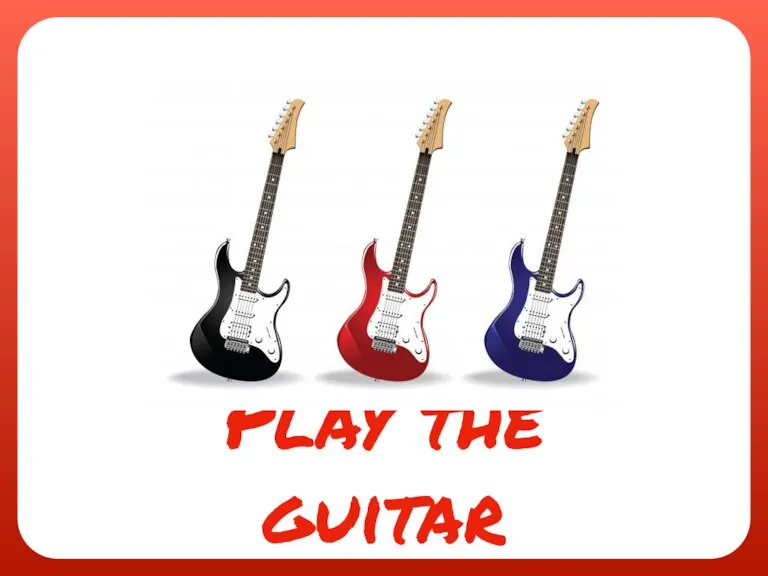Play the guitar