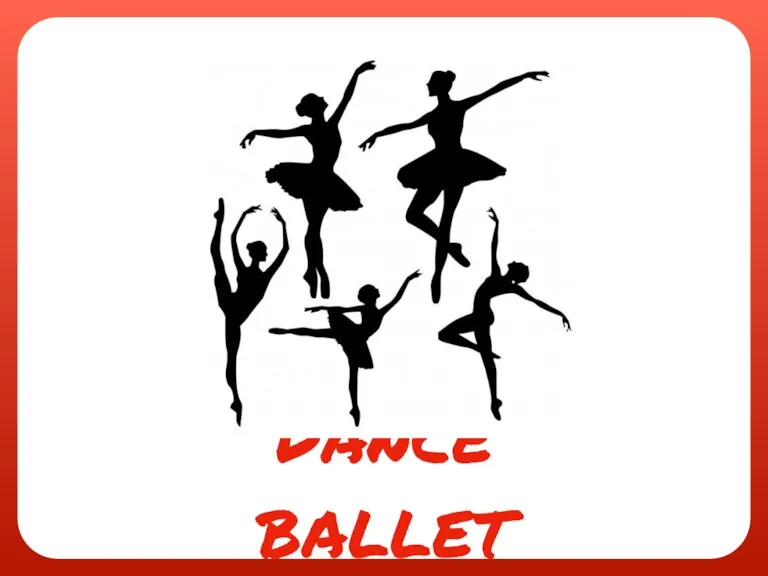 Dance ballet