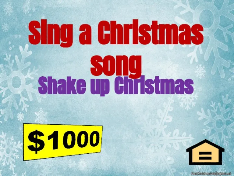 Shake up Christmas Sing a Christmas song