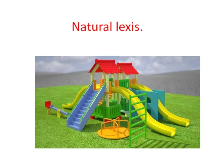 Natural lexis.