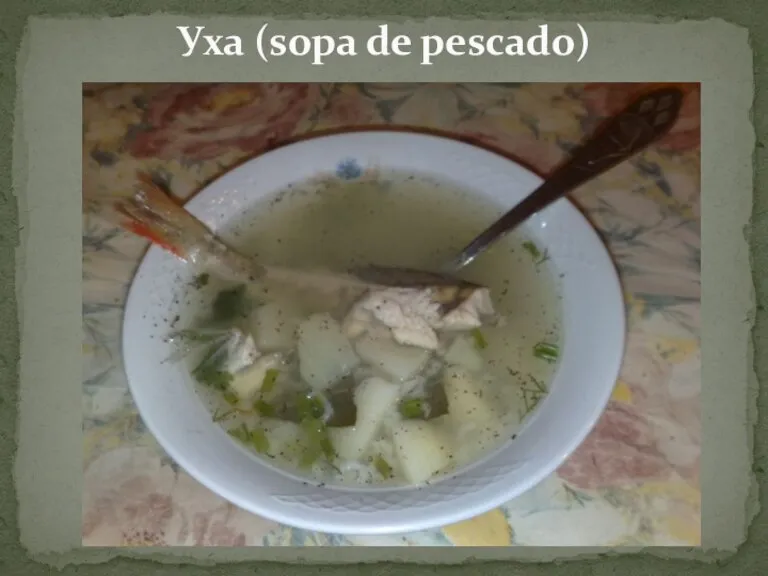 Уха (sopa de pescado)