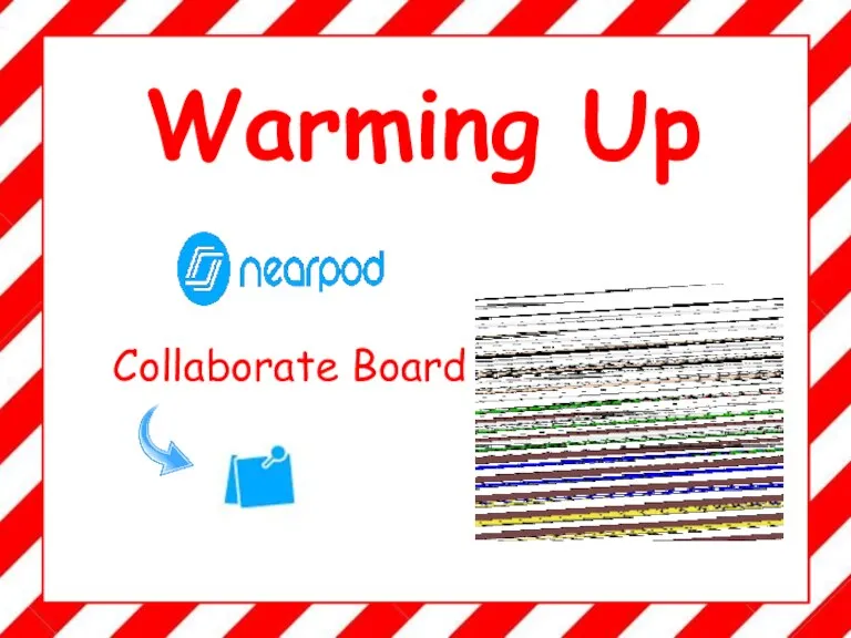 Warming Up Collaborate Board