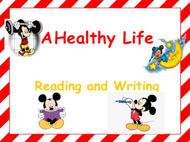 Reading and Writing A Healthy Life