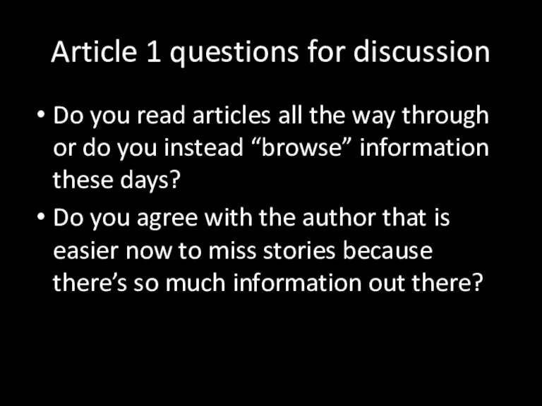 Article 1 questions for discussion Do you read articles all the way