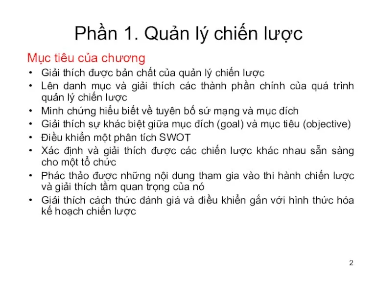 Phần 1. Quản lý chiến lược Mục tiêu của chương Giải thích