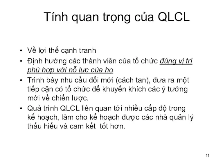 Tính quan trọng của QLCL Về lợi thế cạnh tranh Định hướng
