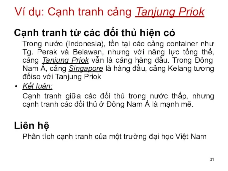 Cạnh tranh từ các đối thủ hiện có Trong nước (Indonesia), tồn