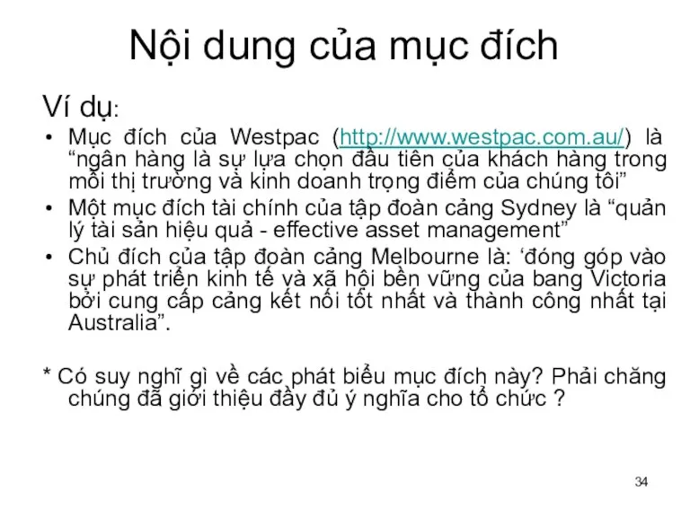 Nội dung của mục đích Ví dụ: Mục đích của Westpac (http://www.westpac.com.au/)