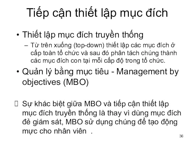 Tiếp cận thiết lập mục đích Thiết lập mục đích truyền thống